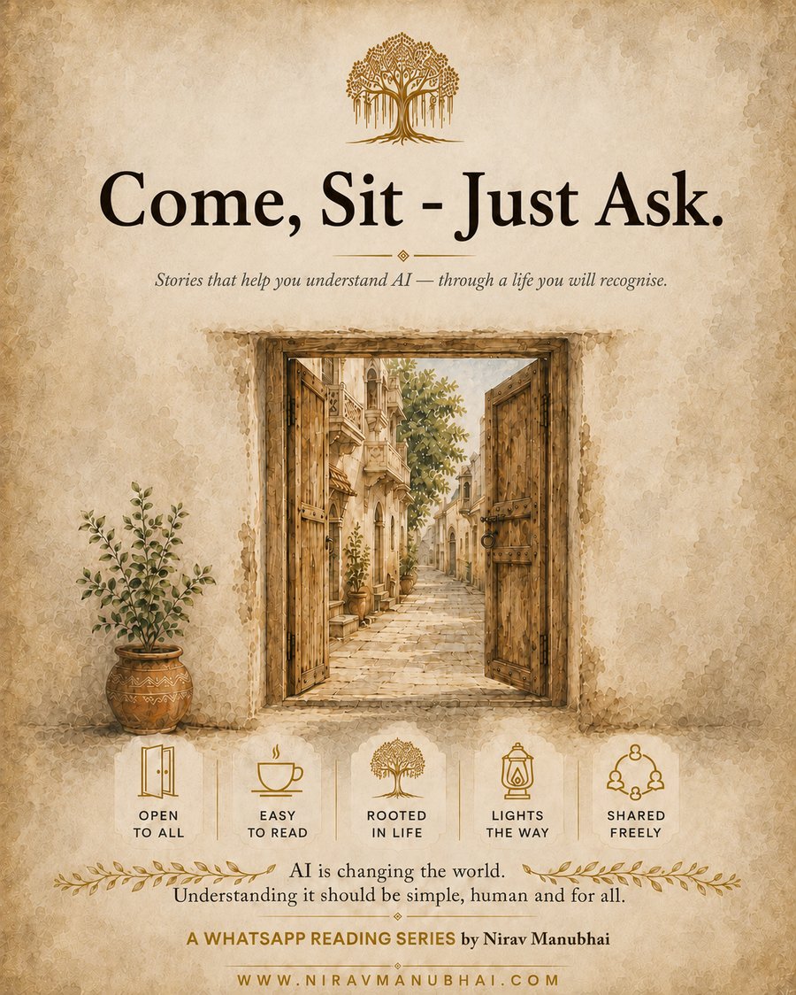 Come, Sit - Just Ask · A WhatsApp story series about AI